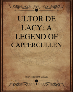 Ultor De Lacy A Legend Of Cappercullen.png