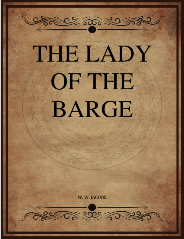 W W Jacobs The Lady Of The Barge.png