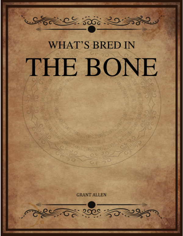 What S Bred In The Bone.png