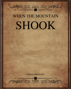 When The Mountain Shook Abernathy Robert.png