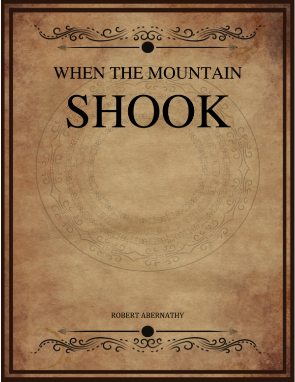 When The Mountain Shook Abernathy Robert.png