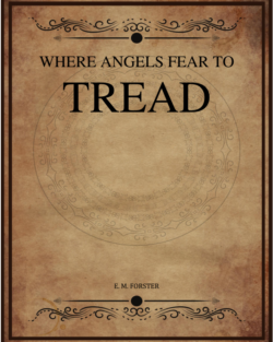 Where Angels Fear To Tread.png